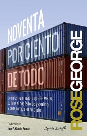 NOVENTA POR CIENTO DE TODO | 9788494221354 | GEORGE, ROSE