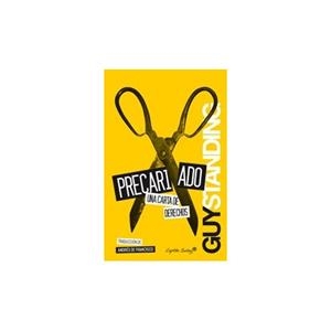 PRECARIADO: UNA CARTA DE DERECHOS | 9788494287961 | STANDING, GUY