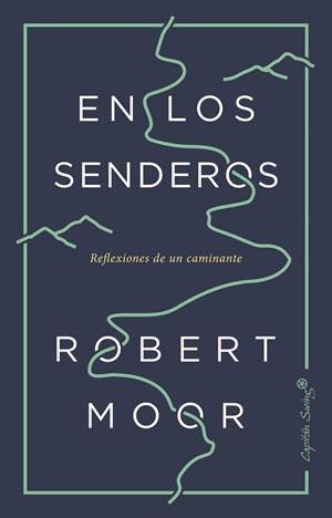 EN LOS SENDEROS | 9788494871092 | MOOR, ROBERT
