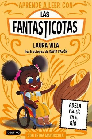 APRENDE A LEER CON LAS FANTASTICOTAS 12. ADELA Y EL LÍO EN EL RÍO | 9788408302759 | VILA, LAURA