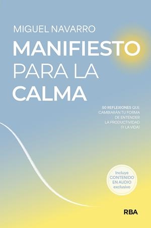 MANIFIESTO PARA LA CALMA | 9788491874744 | NAVARRO, MIGUEL