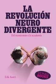 LA REVOLUCIÓN NEURODIVERGENTE | 9788412943849 | AOSTRI, ERIK