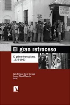 EL GRAN RETROCESO | 9788410673717 | JAUME CLARET MIRANDA