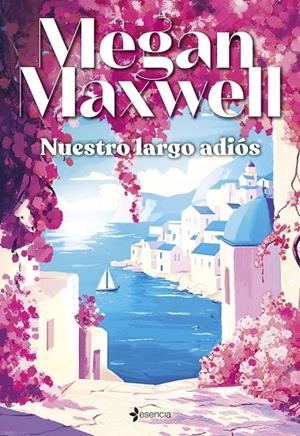 NUESTRO LARGO ADIÓS | 9788408305835 | MAXWELL, MEGAN