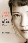 HIJA DEL RÍO | 9788476697252 | YING, HONG/GOETHE, JOHANN WOLFGANG VON
