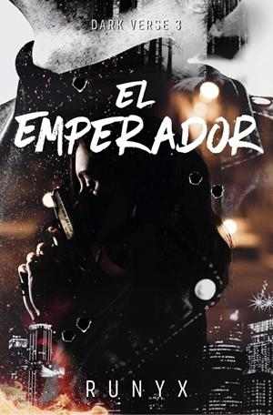 EL EMPERADOR (DARK VERSE 3) | 9788466680844 | RUNYX