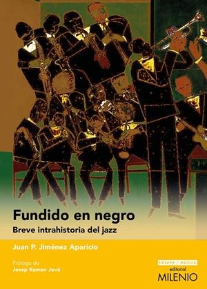 FUNDIDO EN NEGRO | 9788419884824 | JIMÉNEZ APARICIO, JUAN PEDRO
