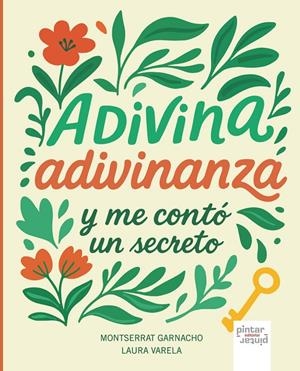 ADIVINA ADIVINANZA Y ME CONTO UN SECRETO | 9791399026900