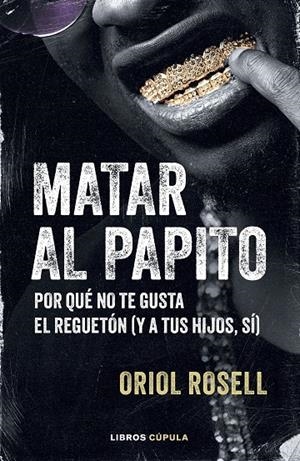 MATAR AL PAPITO | 9788448043322 | ROSELL, ORIOL