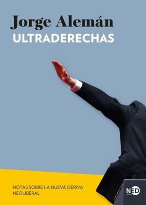 ULTRADERECHAS | 9788419407696 | ALEMÁN, JORGE