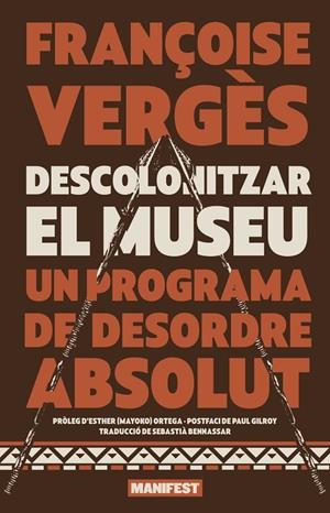 DESCOLONITZAR EL MUSEU | 9788410344860 | VERGÈS, FRANÇOISE