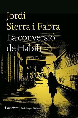 LA CONVERSIÓ DE HABIB | 9788419721167 | JORDI, SIERRA I FABRA