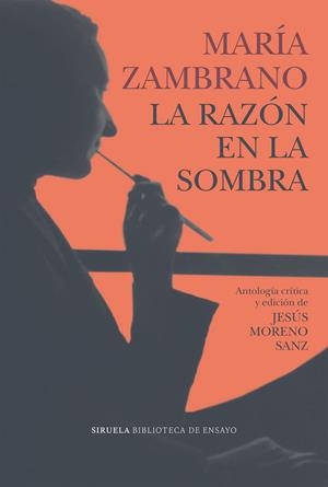 LA RAZÓN EN LA SOMBRA | 9791387688196 | ZAMBRANO, MARÍA