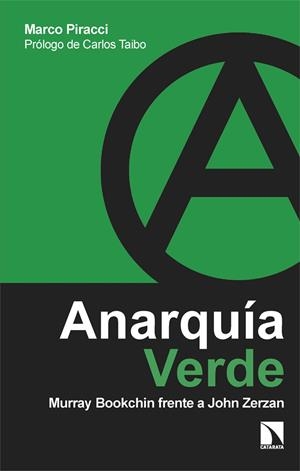 ANARQUÍA VERDE | 9788410674219 | PIRACCI, MARCO