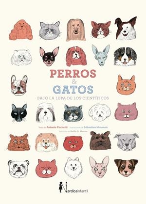 PERROS Y GATOS BAJO LA LUPA DE LOS CIENTÍFICOS | 9791387563691 | FISCHETTI, ANTONIO