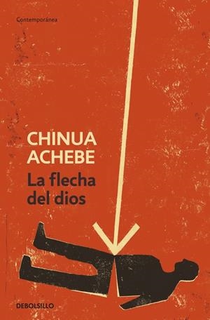 LA FLECHA DEL DIOS | 9788499082707 | ACHEBE, CHINUA