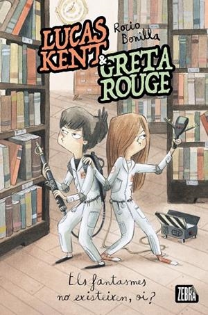LUCAS KENT & GRETA ROUGE 2. ELS FANTASMES NO EXISTEIXEN, OI? | 9788410302358 | ROCIO BONILLA