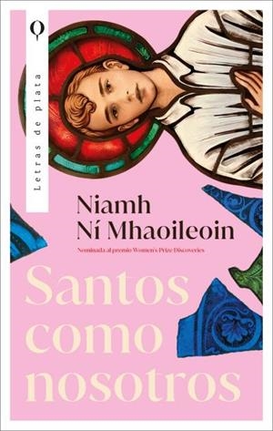 SANTOS COMO NOSOTROS | 9788492919970 | NÍ MHAOILEOIN, NIAMH
