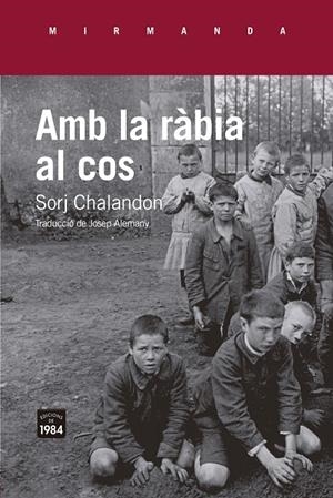 AMB LA RÀBIA AL COS | 9791387757069 | CHALANDON, SORJ