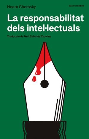 LA RESPONSABILITAT DELS INTELECTUALS | 9788410198296