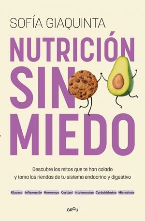 NUTRICIÓN SIN MIEDO | 9788410298743 | GIAQUINTA, SOFÍA