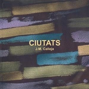 CIUTATS | 9791399064315 | CALLEJA, JM