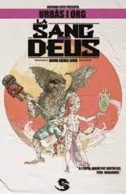 URBÀS I ORG:LA SANG  ELS DÉUS | 9788412465761 | GÓMEZ SIMÓ, DAVID