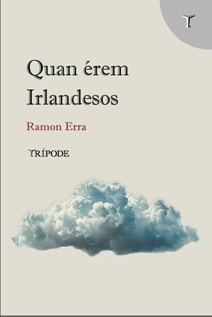 QUAN ÉREM IRLANDESOS | 9791399090314 | ERRA, RAMON