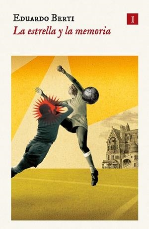 LA ESTRELLA Y LA MEMORIA | 9791387641290 | BERTI, EDUARDO