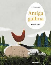AMIGA GALLINA | 9788410016378 | ARJONA, JUAN