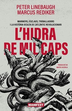 L'HIDRA DE MIL CAPS | 9788410344389 | LINEBAUGH, PETER;REDIKER, MARCUS;