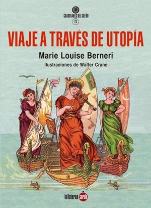 VIAJE A TRAVÉS DE UTOPÍA | 9788412646498 | BERNERI, MARIE LOUISE