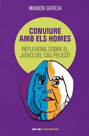 CONVIURE AMB ELS HOMES | 9788446057437 | GARCÍA, MANON