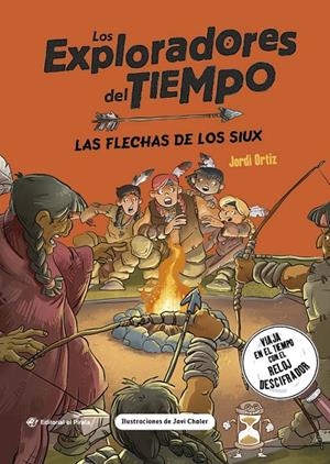 LAS FLECHAS DE LOS SIUX | 9788419898593 | ORTIZ CASAS, JORDI