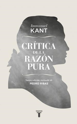 CRÍTICA DE LA RAZÓN PURA | 9788430607099 | KANT, IMMANUEL
