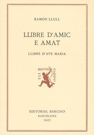 LLIBRE DAMIC E AMAT | 9788472262409 | LLULL, RAMON