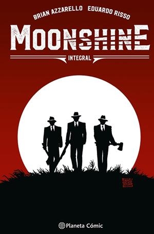 MOONSHINE INTEGRAL | 9788410492035 | AZZARELLO, BRIAN / RISSO, EDUARDO