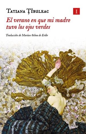 EL VERANO EN QUE MI MADRE TUVO LOS OJOS VERDES (TAPA DURA) | 9791387641405 | TÎBULEAC, TATIANA