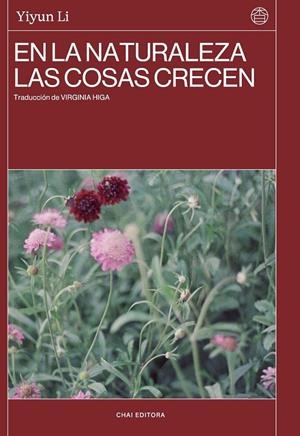 EN LA NATURALEZA LAS COSAS CRECEN | 9788412940565 | LI, YIYUN