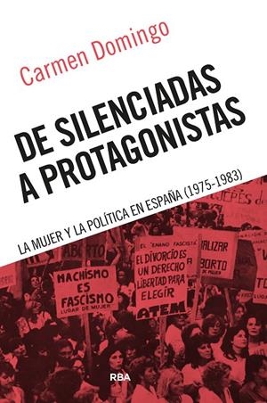 DE SILENCIADAS A PROTAGONISTAS | 9788411329798 | DOMINGO, CARMEN