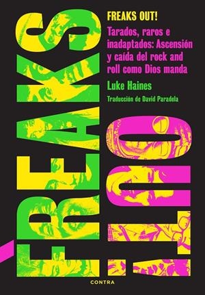 FREAKS OUT! | 9788410045323 | HAINES, LUKE