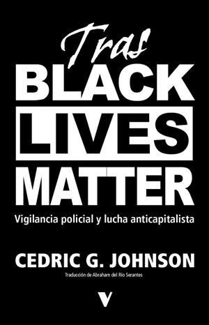TRAS BLACK LIVES MATTER | 9791387872724 | JOHNSON , CEDRIC G.