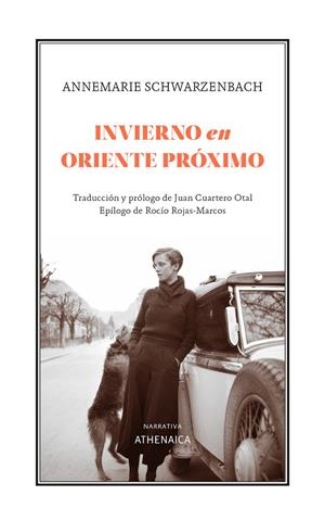 INVIERNO EN ORIENTE PRÓXIMO | 9788419874818 | SCHWARZENBACH, ANNEMARIE