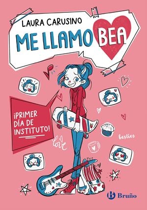 ME LLAMO BEA, 1. ¡PRIMER DÍA DE INSTITUTO! | 9788469644447 | CARUSINO, LAURA
