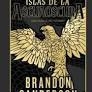ISLAS DE LA ASCUAOSCURA | 9788419260574 | SANDERSON, BRANDON