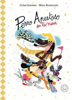 PERRO APESTOSO EN LA NIEVE (EDICIÓN DELUXE) | 9788410323902 | GUTMAN, COLAS