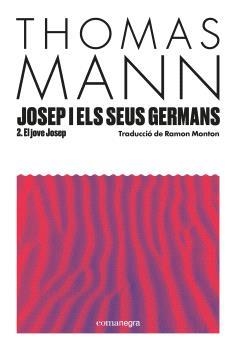 JOSEP I ELS SEUS GERMANS II | 9788410161856 | MANN, THOMAS