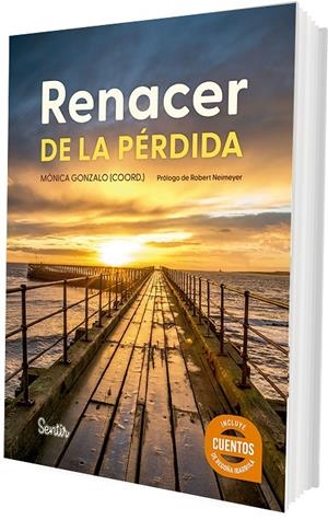 RENACER DE LA PÉRDIDA | 9788426740526 | GONZALO, MÓNICA (COORD.)