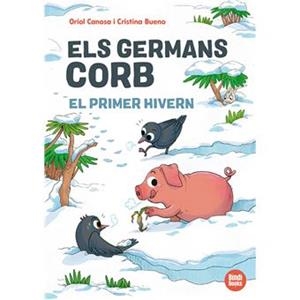 ELS GERMANS CORB. EL PRIMER HIVERN | 9791387594138 | CANOSA, ORIOL