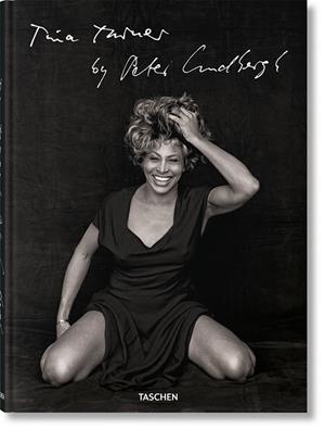 TINA TURNER BY PETER LINDBERGH | 9783754400142 | BACH, ERWIN